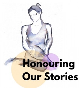 Honouring Our Stories