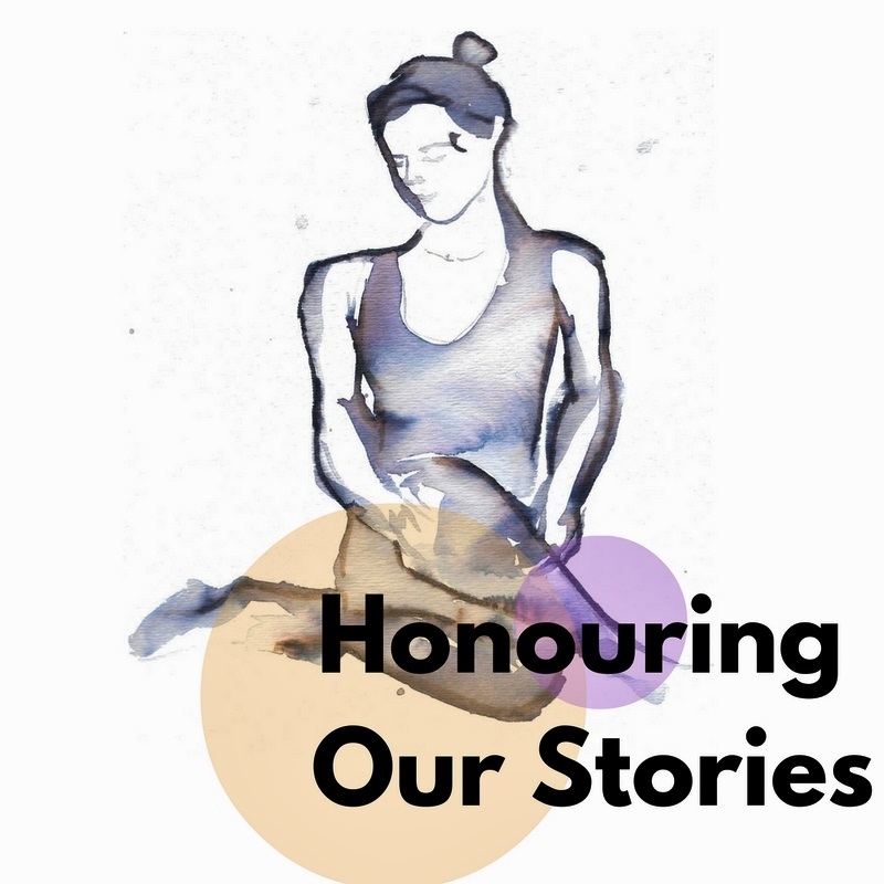 Honouring Our Stories
